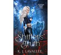 The Shifters' Truth