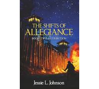 The Shifts of Allegiance Book Two: Retribution
