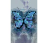 The Shimmering: Butterfly Thief: 2