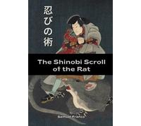 The Shinobi Scroll of the Rat: 1