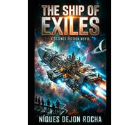 The Ship of Exiles