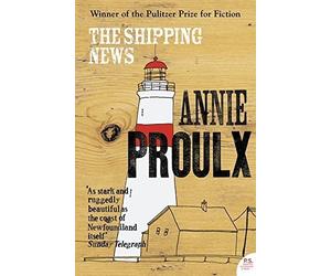 The Shipping News by Proulx. Annie ( 2009 ) Paperback