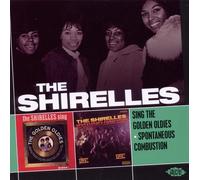 the Shirelles Sing the Golden Oldies/Spontaneous Combustion (CD)