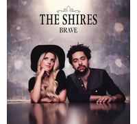 8885870 Audio Cd Shires (The) - Brave