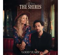 The Shires Good Years (Vinyl LP) 12" Album