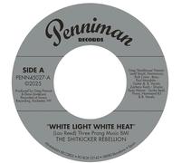 The Shitkicker Rebellion White Light White Heat/99th Floor (Vinyl LP) 7" Single