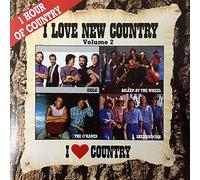 The Shooters - I Love New Country Volume 2