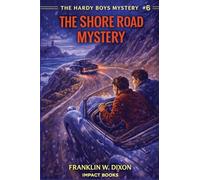 The Shore Road Mystery: An Impact Book: 6