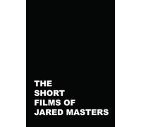 The Short Films of Jared Masters (DVD) James Blonde Jared Masters Mystic Marlow