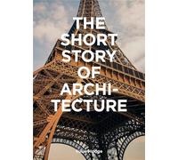 Susie Hodge The Short Story of Architecture (Tascabile)