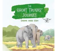 The Short Trunks' Journey (Copertina rigida)