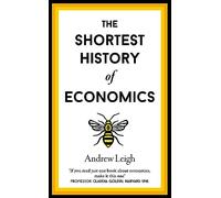 The Shortest History of Economics