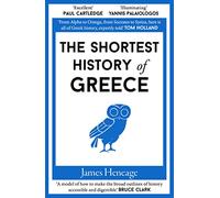 The Shortest History of Greece: 6