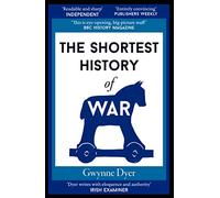 The Shortest History of War: 4