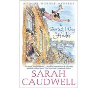 Sarah Caudwell The Shortest Way to Hades (Tascabile) Hilary Tamar