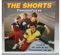 The Shorts - Comment ca va