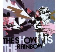 The Show Is the Rainbow - Gymnasia