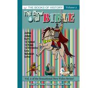 The Show & Tell Bible, Volume 2 The Books of History