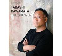 The shower. Tadashi Kawamata. Ediz. illustrata