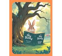 The Shy Bunny