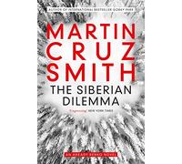 The Siberian Dilemma (Volume 9)