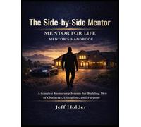 The Side-By-Side Mentor, Mentor's Handbook