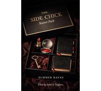 The Side Chick Starter Pack