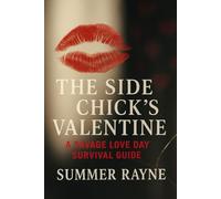 The Side Chick's Valentine: 5