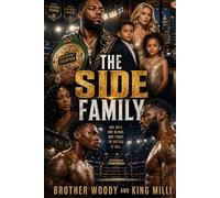 The Side Family: Diary of a Side Mother, Side Life and Side Baby