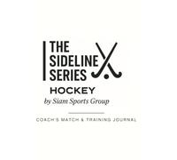 The Sideline Series: Hockey