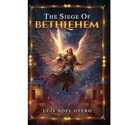 The Siege of Bethlehem