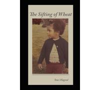 The Sifting of Wheat