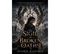 The Sigil of Broken Oaths