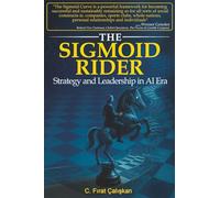 The Sigmoid Rider: Strategy and Leadership in AI Era