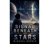 The Signal Beneath The Stars