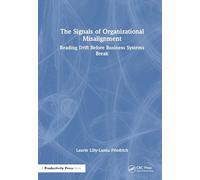 The Signals of Organisational Misalignment: Reading Drift Before Business Systems Break