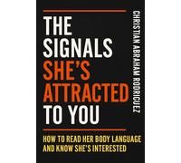 The Signals She's Attracted to you