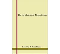 The Significance of Neoplatonism (Tascabile)