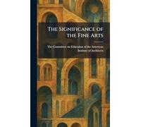 The Significance of the Fine Arts