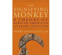 Henry Louis Gates The Signifying Monkey (Tascabile)