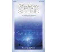 The Silence and the Sound (Sheet Music)