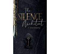 The Silence Architect: 2