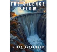 The Silence Below