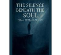 The Silence Beneath the Soul