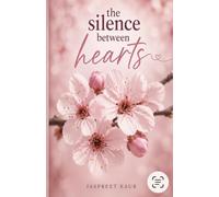 The silence between hearts