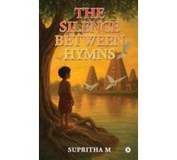 The Silence Between Hymns