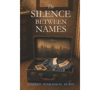 The Silence Between Names