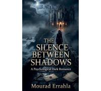 The Silence Between Shadows