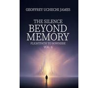 THE SILENCE BEYOND MEMORY