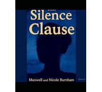 THE SILENCE CLAUSE
